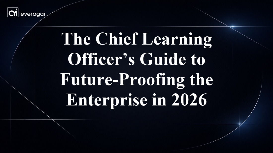 The Chief Learning Officer’s Guide to Future-Proofing the Enterprise in 2026 Banner