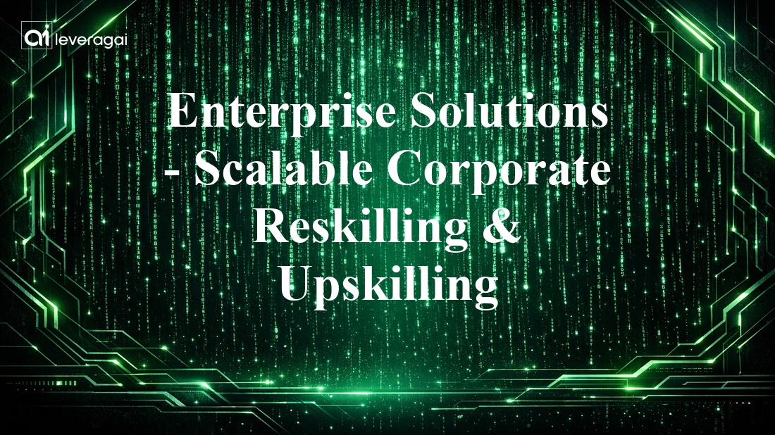 Enterprise Solutions - Scalable Corporate Reskilling & Upskilling Banner
