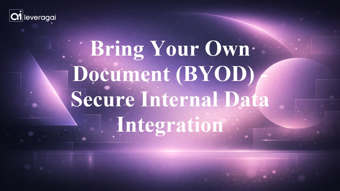 Bring Your Own Document (BYOD) - Secure Internal Data Integration Banner
