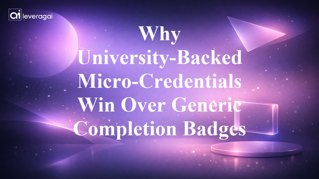 Why University-Backed Micro-Credentials Win Over Generic Completion Badges Banner