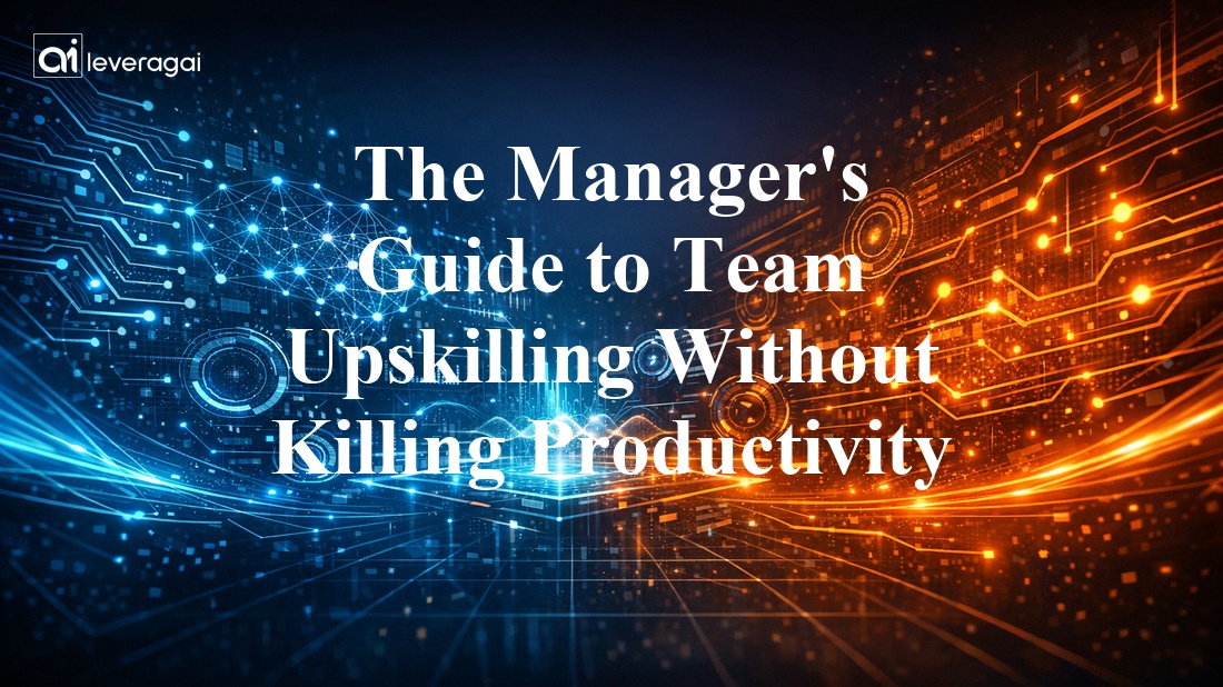 The Manager's Guide to Team Upskilling Without Killing Productivity Banner