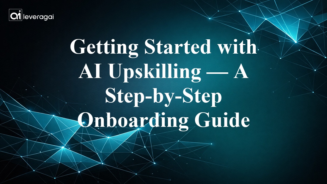 Getting Started with AI Upskilling — A Step-by-Step Onboarding Guide Banner